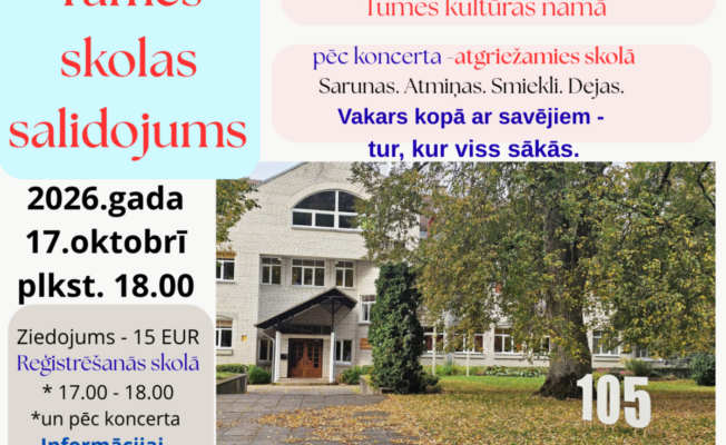 Ielūgums uz Tumes skolas salidojumu 2026. gada 17. oktobrī plkst. 18.00. Attēlā redzama skolas ēka rudenī ar koku un numuru 